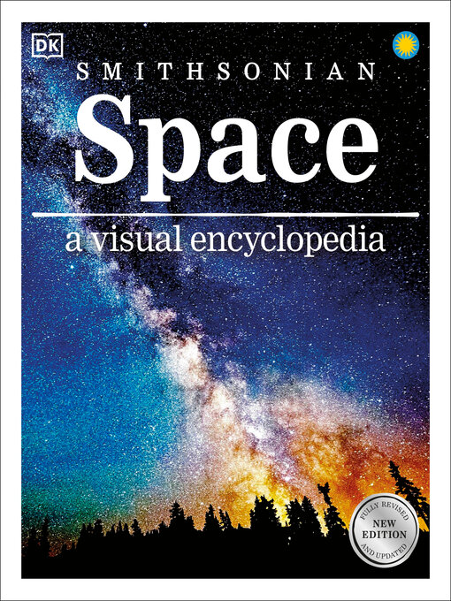 Title details for Space a Visual Encyclopedia by DK - Available